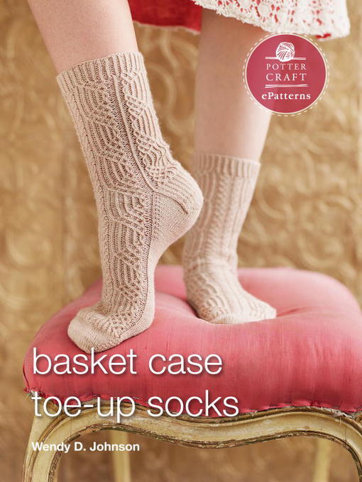 Title details for Basket Case Socks by Wendy D. Johnson - Available
